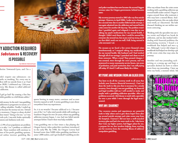 Bet Free Recovery Now-Holiday Series. Story #8, My Voice & Story of Gambling Addiction & Recovery as Featured In #ADIVAMagazine Fall/Winter 2020…